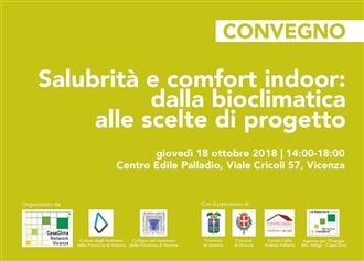 "Salubrità e comfort indoor: dalla bioclimatica alle scelte di progetto" 18. ottobre