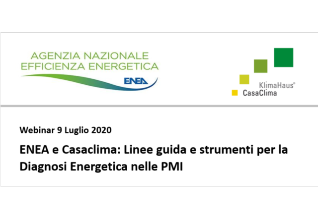 ENEA e CasaClima: Linee guida e strumenti per la Diagnosi Energetica nelle PMI 9.7.